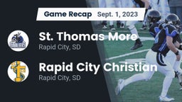 Recap: St. Thomas More  vs. Rapid City Christian  2023