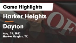 Harker Heights  vs Dayton  Game Highlights - Aug. 25, 2022