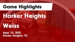 Harker Heights  vs Weiss  Game Highlights - Sept. 22, 2023