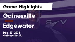 Gainesville  vs Edgewater Game Highlights - Dec. 27, 2021