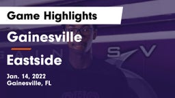 Gainesville  vs Eastside Game Highlights - Jan. 14, 2022