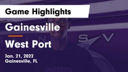 Gainesville  vs West Port  Game Highlights - Jan. 21, 2022