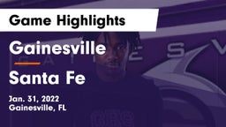 Gainesville  vs Santa Fe  Game Highlights - Jan. 31, 2022