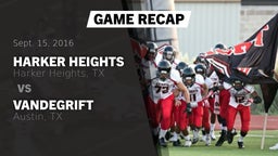 Recap: Harker Heights  vs. Vandegrift  2016