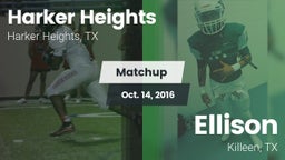 Matchup: Harker Heights High vs. Ellison  2016
