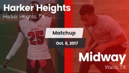 Matchup: Harker Heights High vs. Midway  2017