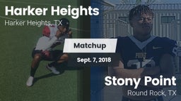Matchup: Harker Heights High vs. Stony Point  2018