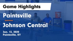 Paintsville  vs Johnson Central  Game Highlights - Jan. 13, 2020