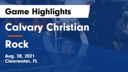 Calvary Christian  vs Rock  Game Highlights - Aug. 28, 2021