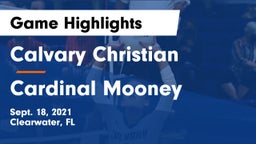 Calvary Christian  vs Cardinal Mooney Game Highlights - Sept. 18, 2021