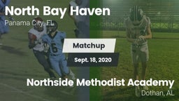 Matchup: North Bay Haven vs. Northside Methodist Academy  2020