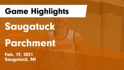 Saugatuck  vs Parchment  Game Highlights - Feb. 19, 2021