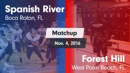 Matchup: Spanish River High vs. Forest Hill  2016