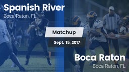 Matchup: Spanish River High vs. Boca Raton  2017