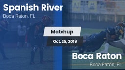 Matchup: Spanish River High vs. Boca Raton  2019
