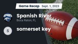 Recap: Spanish River  vs. somerset key  2023