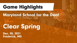 Maryland School for the Deaf  vs Clear Spring  Game Highlights - Dec. 30, 2021