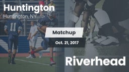 Matchup: Huntington Booster vs. Riverhead 2017