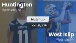 Matchup: Huntington Booster vs. West Islip  2018