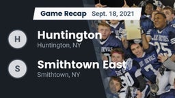 Recap: Huntington  vs. Smithtown East  2021