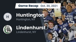 Recap: Huntington  vs. Lindenhurst  2021