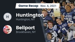 Recap: Huntington  vs. Bellport  2021