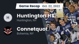 Recap: Huntington HS vs. Connetquot  2022