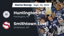 Recap: Huntington HS vs. Smithtown East  2023