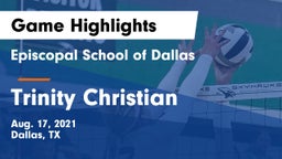 Episcopal School of Dallas vs Trinity Christian Game Highlights - Aug. 17, 2021