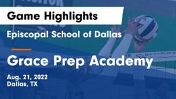 Episcopal School of Dallas vs Grace Prep Academy Game Highlights - Aug. 21, 2022
