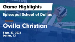 Episcopal School of Dallas vs Ovilla Christian  Game Highlights - Sept. 27, 2022