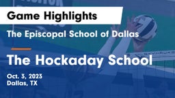 The Episcopal School of Dallas vs The Hockaday School Game Highlights - Oct. 3, 2023