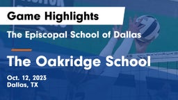 The Episcopal School of Dallas vs The Oakridge School Game Highlights - Oct. 12, 2023
