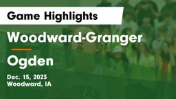 Woodward-Granger  vs Ogden  Game Highlights - Dec. 15, 2023
