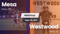 Matchup: Mesa  vs. Westwood  2017