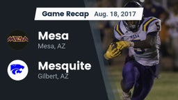 Recap: Mesa  vs. Mesquite  2017