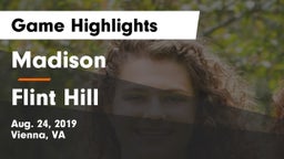 Madison  vs Flint Hill  Game Highlights - Aug. 24, 2019
