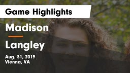 Madison  vs Langley  Game Highlights - Aug. 31, 2019