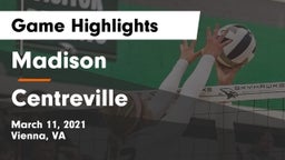 Madison  vs Centreville  Game Highlights - March 11, 2021
