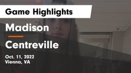 Madison  vs Centreville  Game Highlights - Oct. 11, 2022
