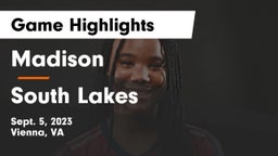 Madison  vs South Lakes  Game Highlights - Sept. 5, 2023