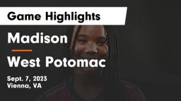 Madison  vs West Potomac  Game Highlights - Sept. 7, 2023