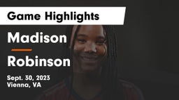 Madison  vs Robinson  Game Highlights - Sept. 30, 2023