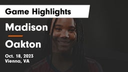 Madison  vs Oakton  Game Highlights - Oct. 18, 2023