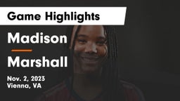 Madison  vs Marshall  Game Highlights - Nov. 2, 2023