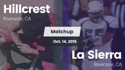 Matchup: Hillcrest High vs. La Sierra  2016