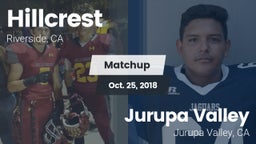 Matchup: Hillcrest High vs. Jurupa Valley  2018