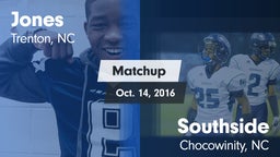 Matchup: Jones  vs. Southside  2016