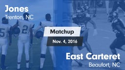 Matchup: Jones  vs. East Carteret  2016
