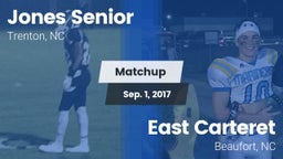 Matchup: Jones Senior High vs. East Carteret  2017